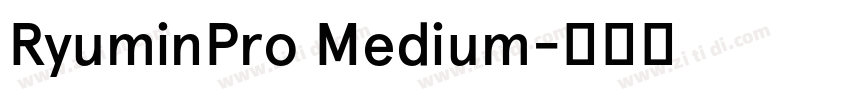 RyuminPro Medium字体转换